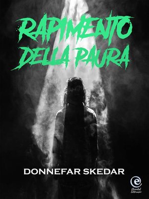 cover image of Rapimento Della Paura